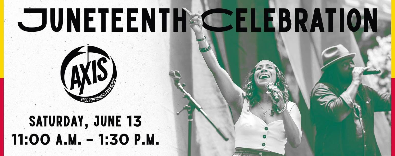 AXIS Event: Juneteenth Celebration