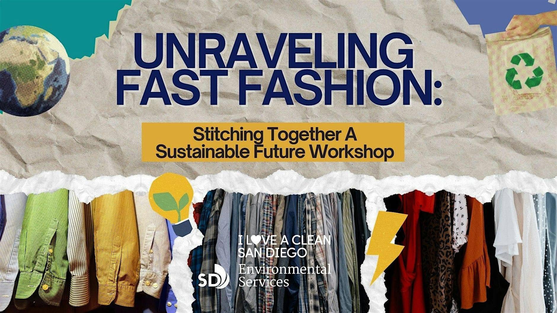 Unraveling Fast Fashion: Stitching Together a Sustainable Future Workshop event photo