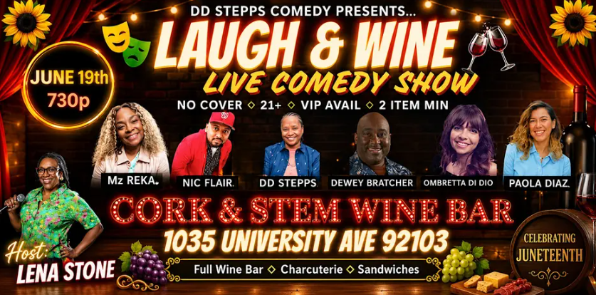 Laugh & Wine Live Comedy Show in Hillcrest Celebrating Juneteenth event photo