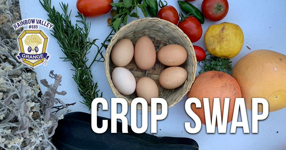 Monthly Crop Swap at the Rainbow Valley Grange