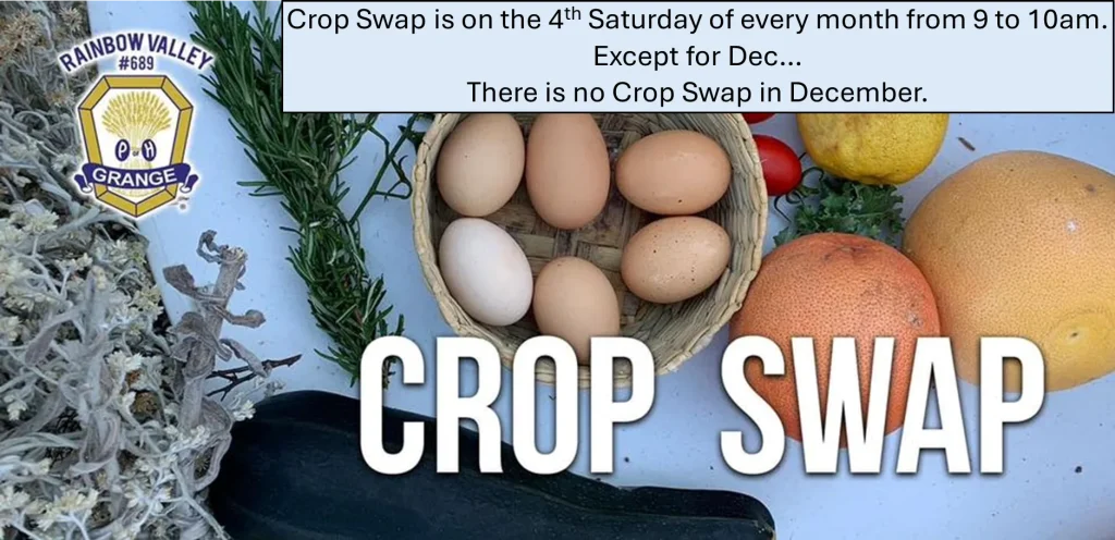 Monthly Crop Swap at the Rainbow Valley Grange event photo
