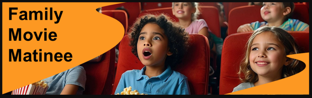 Saturday Family Movie Matinee event photo