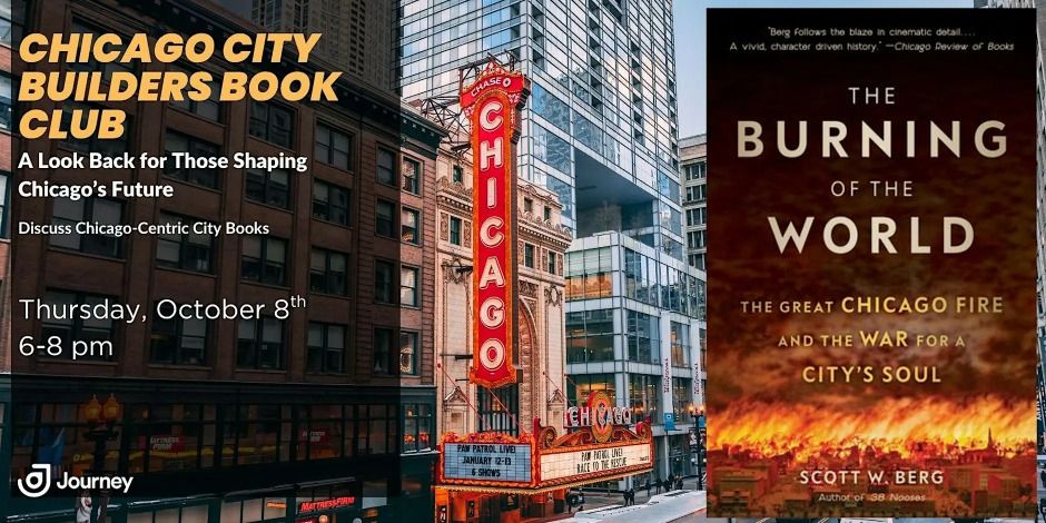 Chicago City Builders Book Club – Burning of the World: Great Chicago Fire event photo