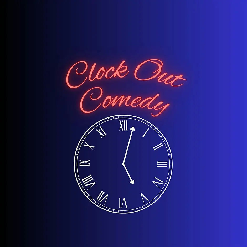 Clock Out Comedy Showcase event photo