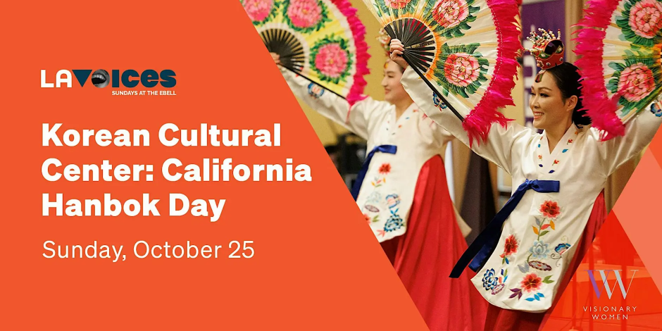 LA Voices: Korean Cultural Center Los Angeles
