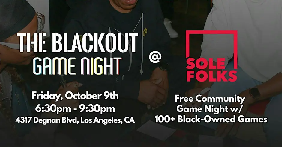 The Blackout Game Night @ Sole Folks event photo